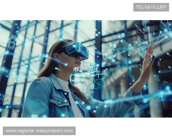 开云真人娱乐：最新技术打造沉浸式真人娱乐互动体验